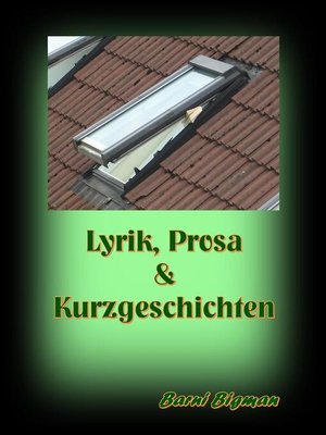 cover image of Lyrik, Prosa & Kurzgeschichten